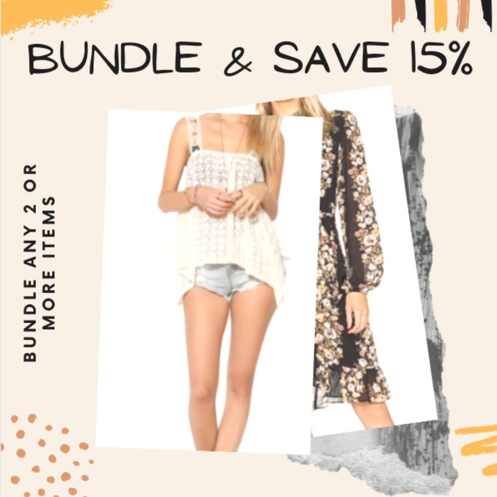 SAVE 15% WHEN YOU BUNDLE